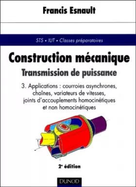 Couverture du produit · Construction mécanique - Transmission de puissance, tome 3