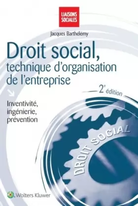 Couverture du produit · Droit Social, Technique d'Organisation de l'Entreprise : Inventivité, ingénierie, prévention