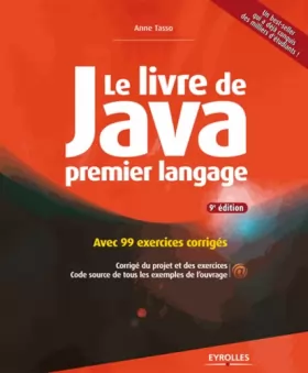 Couverture du produit · Le livre de Java premier langage : Avec 99 exercices corrigés