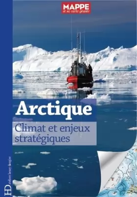 Couverture du produit · Arctique, climat et enjeux stratégiques