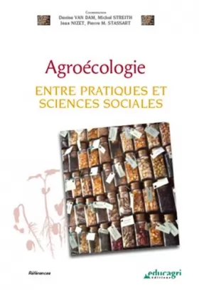 Couverture du produit · Agroécologie: Entre pratiques et sciences sociales