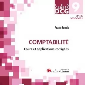 Couverture du produit · Carrés DCG 9 - Comptabilité: Cours et applications corrigées (2020-2021)