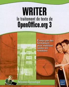 Couverture du produit · Writer : le traitement de texte de OpenOffice.org 3
