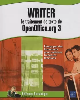 Couverture du produit · Writer : le traitement de texte de OpenOffice.org 3