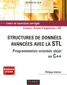 Couverture du produit · Structures de données avancées avec la STL : Programmation orientée objet en C++