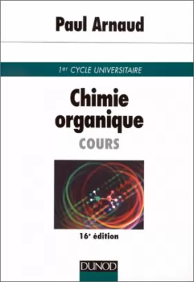 Couverture du produit · Chimie organique : Cours de premier cycle universitaire, 16e édition