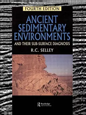 Couverture du produit · Ancient Sedimentary Environments: And Their Sub-surface Diagnosis