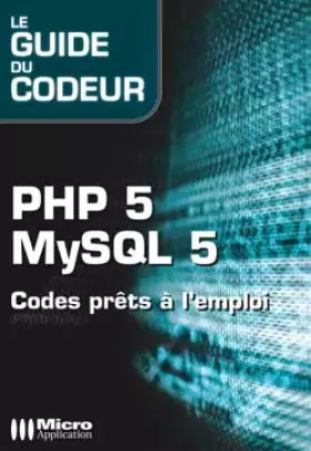 Couverture du produit · PHP 5 MySQL 5 : Code prêt à l'emploi