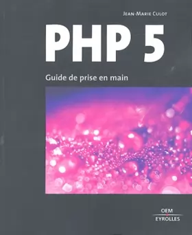 Couverture du produit · PHP 5 - GUIDE DE PRISE EN MAIN