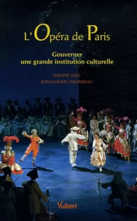 Couverture du produit · L'Opéra de Paris: Gouverner une grande institution culturelle
