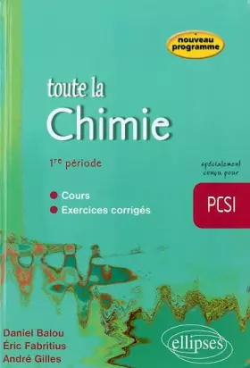 Couverture du produit · Toute la chimie PCSI : 1re période
