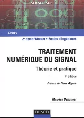 Couverture du produit · Traitement numérique du signal - 7ème édition - Théorie et pratique: Théorie et pratique
