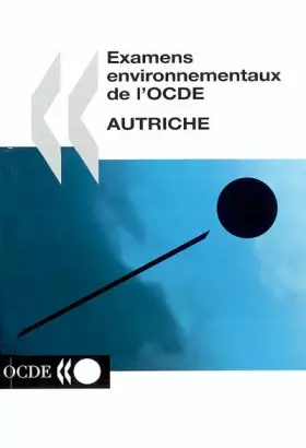 Couverture du produit · Autriche: Examens environnementaux de l'OCDE