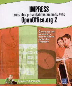 Couverture du produit · Impress : Créez des présentations animées avec OpenOffice.org 2