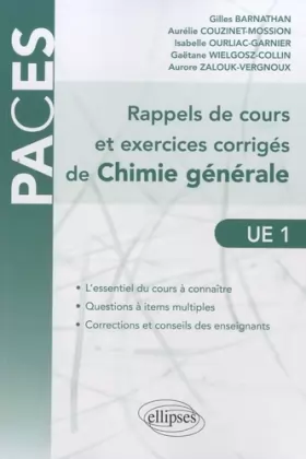 Couverture du produit · Rappels de Cours & Exercices Corrigés de Chimie Générale Questions à Items Multiples UE1
