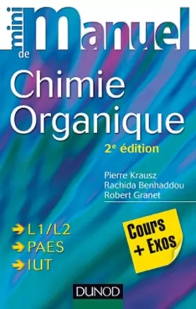 Couverture du produit · Mini manuel de Chimie organique - 2e édition - Cours + Exos