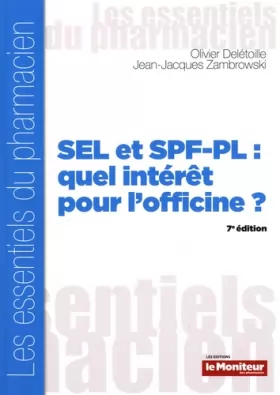 Couverture du produit · SEL et SPF-PL : quel intérêt pour l'officine ?