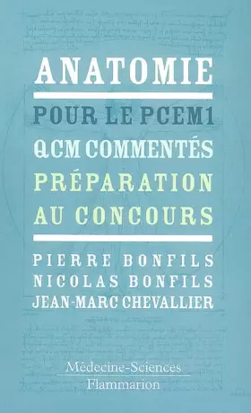 Couverture du produit · Anatomie pour le PCEM 1 : QCM commentés - Préparation au concours