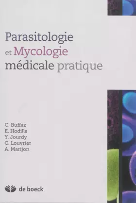 Couverture du produit · Parasitologie et mycologie médicale pratique