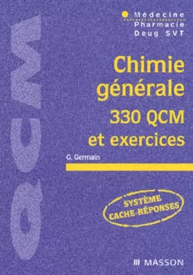 Couverture du produit · Chimie générale, 330 QCM et exercices