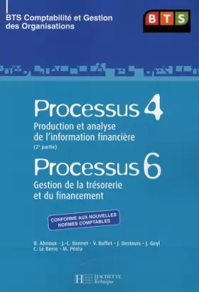 Couverture du produit · Processus 4 Production et analyse de l'information financière (2e partie)  Processus 6 Gestion de la trésorerie et du financeme