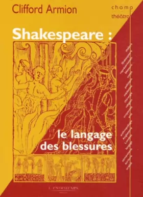 Couverture du produit · Shakespeare: Le langage des blessures