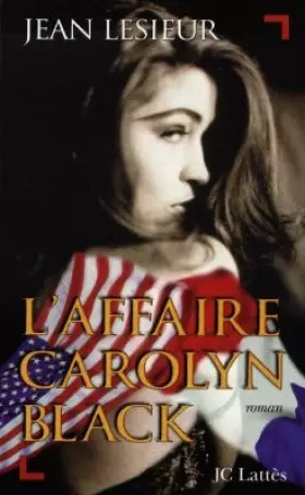 Couverture du produit · L'affaire Carolyn Black