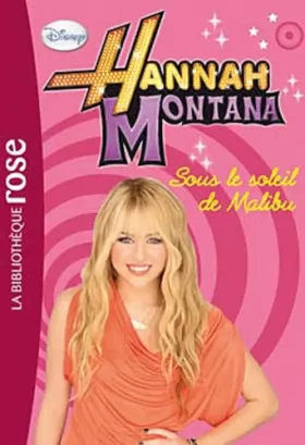 Couverture du produit · Hannah Montana 05 - Sous le soleil de Malibu