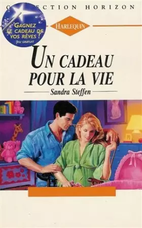 Couverture du produit · Un cadeau pour la vie : Collection : Harlequin horizon n° 1508