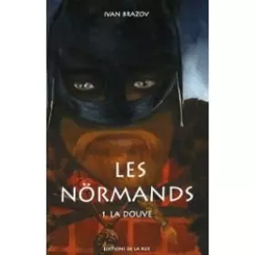 Couverture du produit · Les Normands Tome 1 la Douve