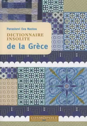 Couverture du produit · Dictionnaire Insolite de la Grèce