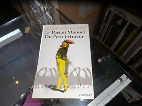 Couverture du produit · Parfait manuel du petit frimeur