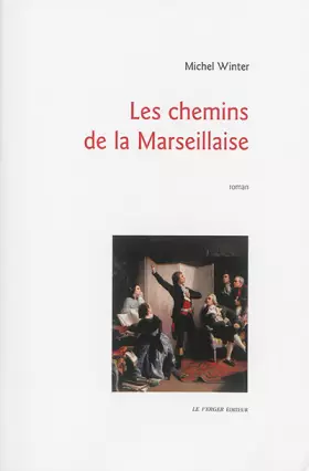 Couverture du produit · Les Chemins de la marseillaise