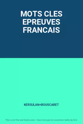 Couverture du produit · MOTS CLES EPREUVES FRANCAIS