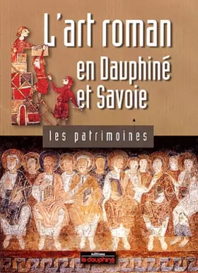 Couverture du produit · L'art roman en Dauphiné et Savoie