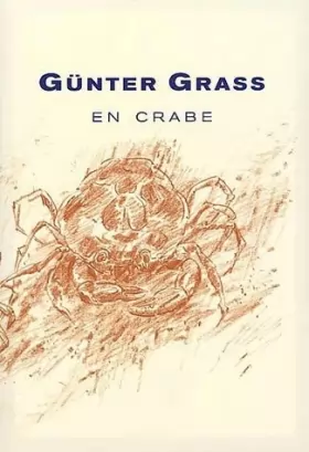 Couverture du produit · En Crabe - Traduit De l' Allemand Par Claude Porcell