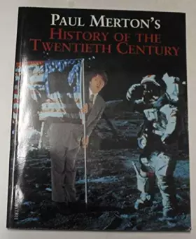 Couverture du produit · Paul Merton's History of the Twentieth Century