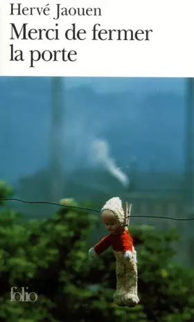 Couverture du produit · Merci de fermer la porte