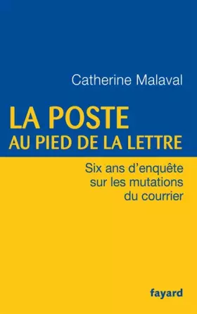 Couverture du produit · La poste au pied de la lettre