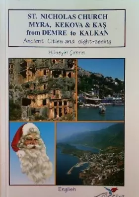 Couverture du produit · ST. NICHOLAS CHURCH MYRA, KEKOVA & KAS from DEMRE to KALKAN (Ancient Cities and sight-seeing)