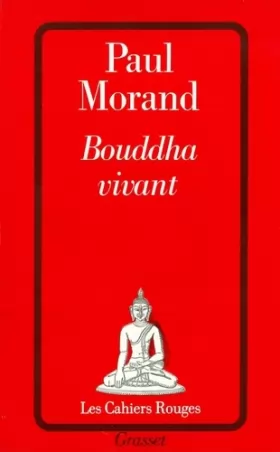 Couverture du produit · Bouddha vivant : Chronique du XXe siècle