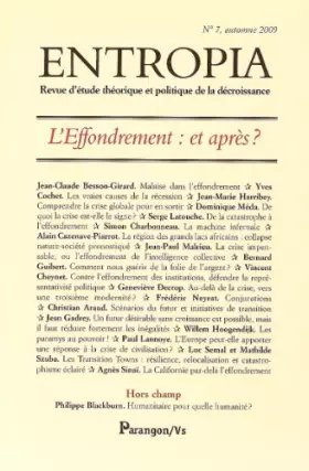 Couverture du produit · Entropia, N° 7, automne 2009 : L'effondrement : et après ?