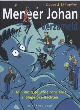 Couverture du produit · Meneer Johan verzameld: Bevat de titels , Mijn innig geliefde conciërge - Slapeloze nachten