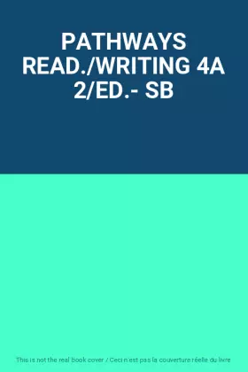 Couverture du produit · PATHWAYS READ./WRITING 4A 2/ED.- SB