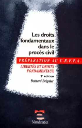 Couverture du produit · Les droits fondamentaux dans le procès civil, 2e édition