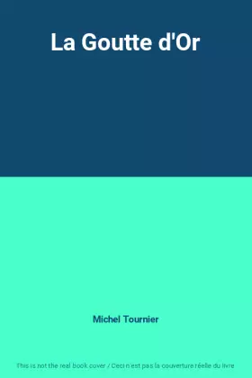Couverture du produit · La Goutte d'Or