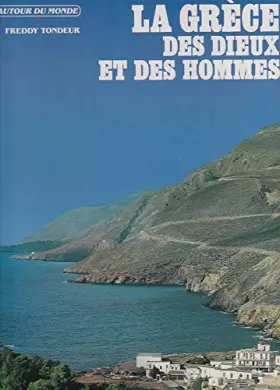 Couverture du produit · La grece des dieux et des hommes