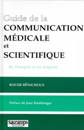 Couverture du produit · Guide de la communication médicale et scientifique, en français et en anglais, 3e édition