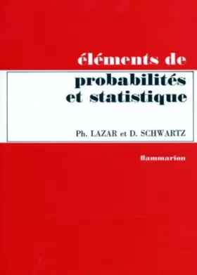 Couverture du produit · Éléments de probabilités et statistique à l'usage des étudiants en biologie humaine et générale