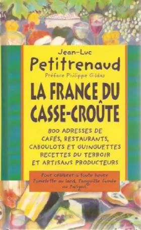 Couverture du produit · La France du casse-croûte